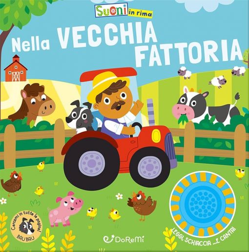 NELLA VECCHIA FATTORIA - SUONI IN RIMA