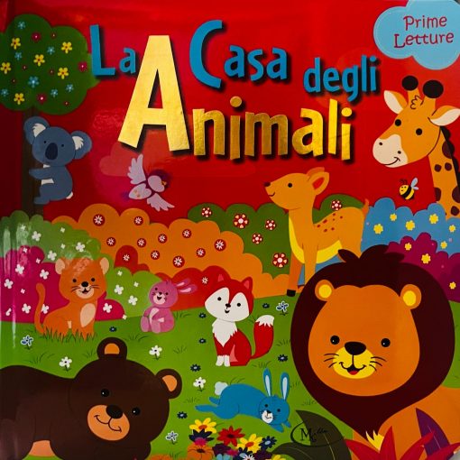 LA CASA DEGLI ANIMALI. PRIME LETTURE - LIBRO