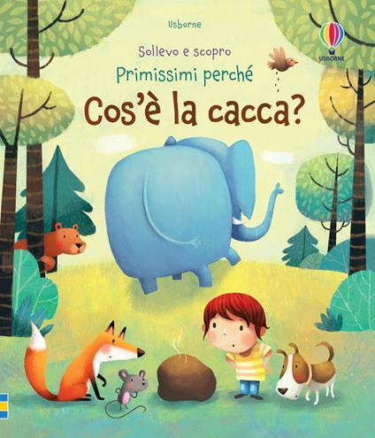 COS'E' LA CACCA ?  - LIBRO