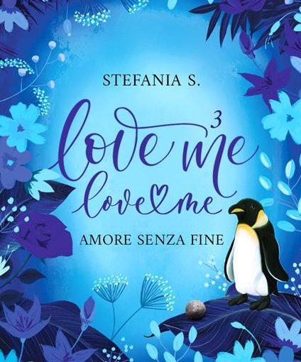 AMORE SENZA FINE - LOVE ME LEVE ME - VOL.3 -  LIBRO
