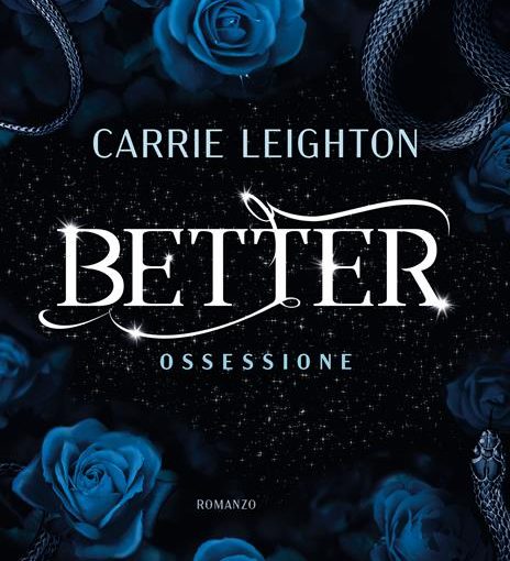 BETTER. OSSESSIONE -  LIBRO