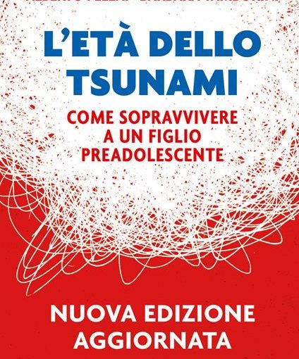 L'ETA' DELLO TSUNAMI - ALBERTO PELLAI - LIBRO