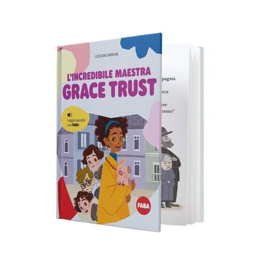 L'INCREDIBILE MAESTRA GRACE TRUST - LIBRO- FABA - IT